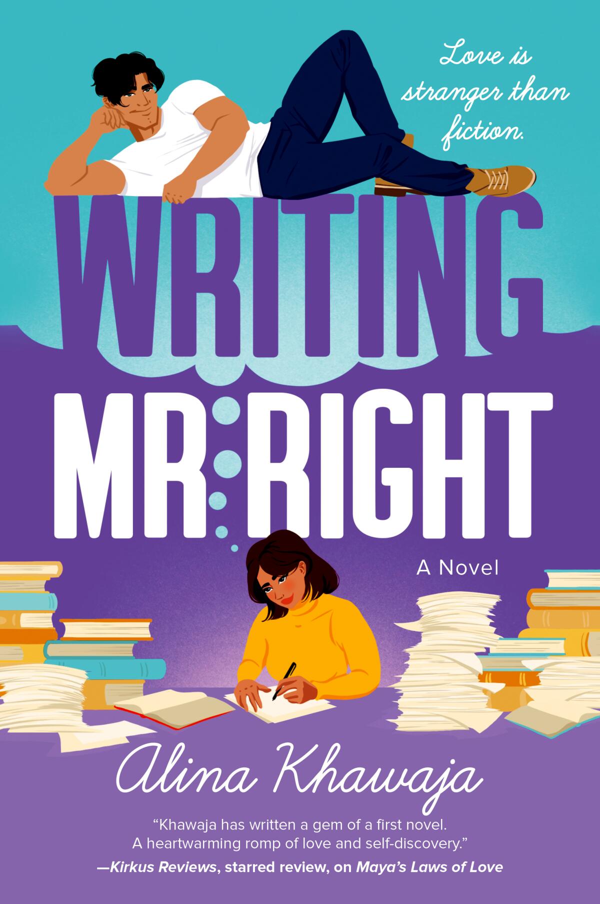WRITING MR RIGHT by Alina Khawaja